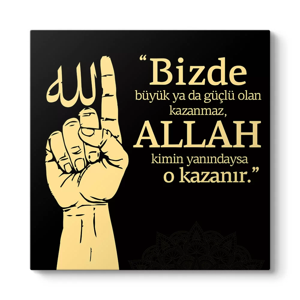 ALLAH Kimin Yanındaysa O Kazanır Tablosu - Model 3